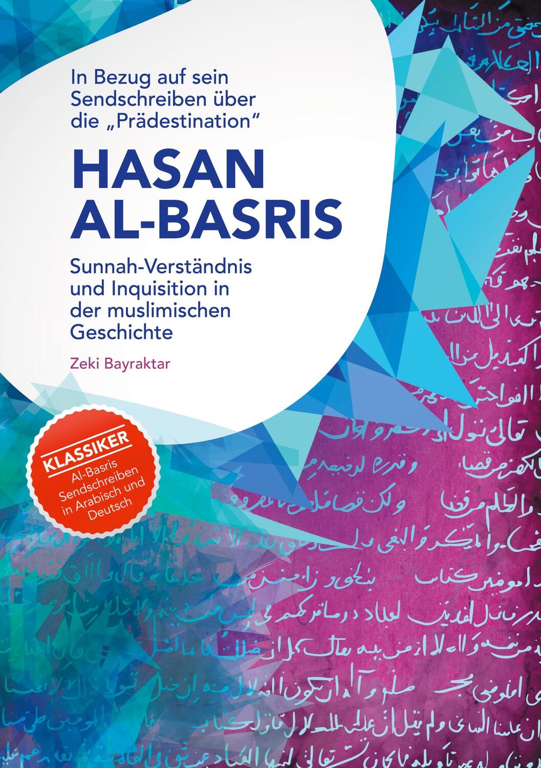 Cover: 9783384227447 | In Bezug auf sein Sendschreiben über die "Prädestination" Hasan...