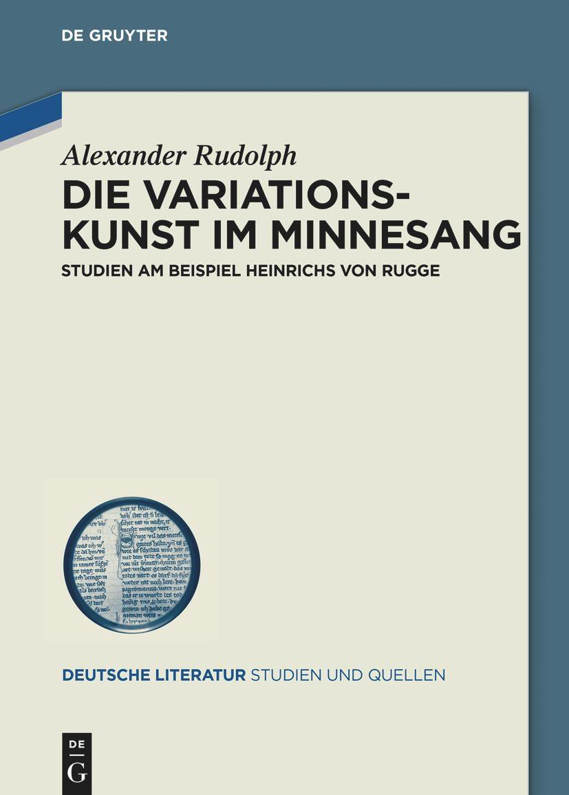 Cover: 9783111131665 | Die Variationskunst im Minnesang | Alexander Rudolph | Taschenbuch