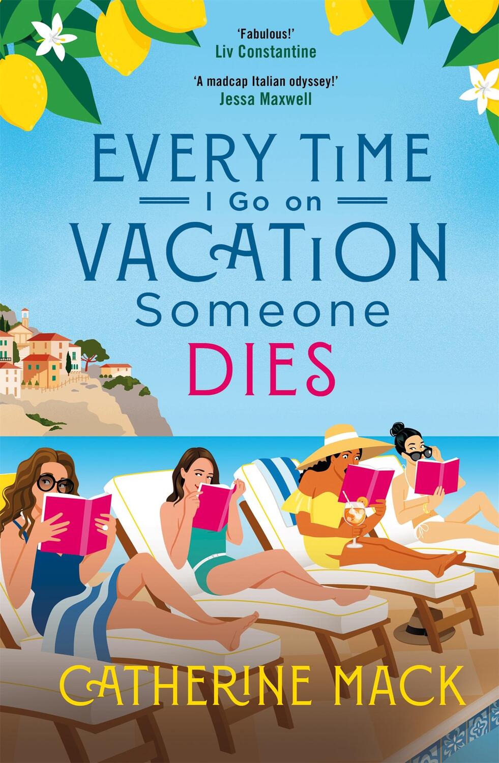 Cover: 9781035032075 | Every Time I Go on Vacation, Someone Dies | Catherine Mack | Buch
