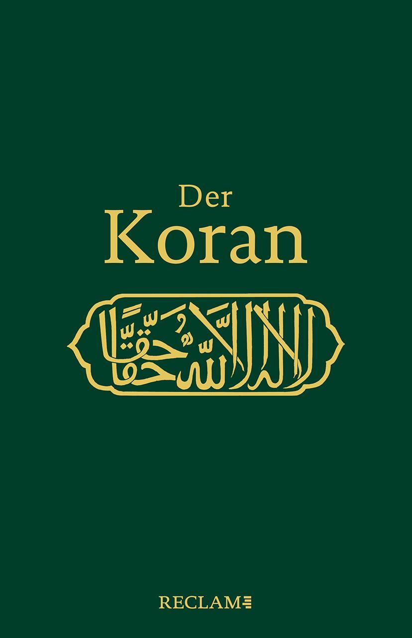 Cover: 9783150114315 | Der Koran | Buch | Deutsch | 2022 | Reclam, Philipp