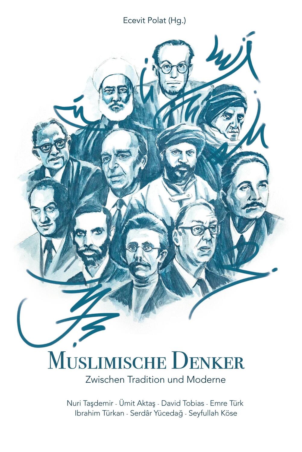 Cover: 9783347718845 | Muslimische Denker | Zwischen Tradition und Moderne | Ecevit Polat