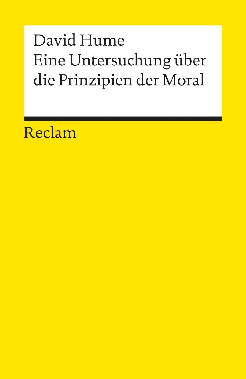 Cover: 9783150189931 | Eine Untersuchung über die Prinzipien der Moral | David Hume | Buch