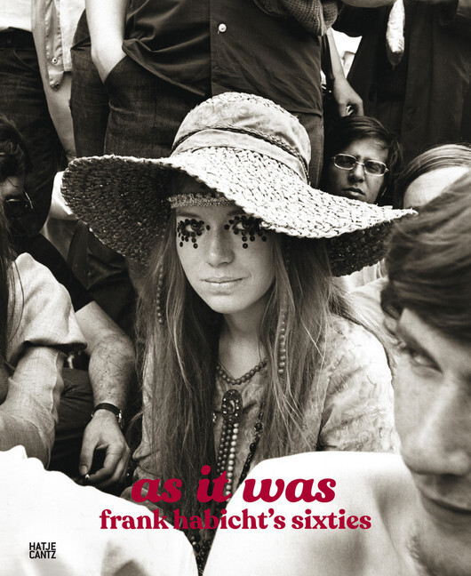 Cover: 9783775744904 | As It Was | Frank Habicht's Sixties | Frank Habicht (u. a.) | Buch