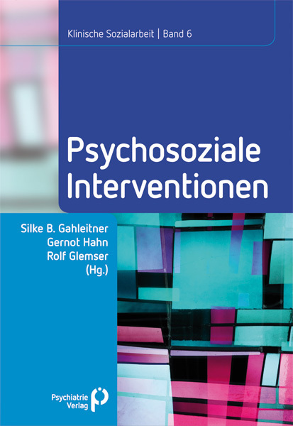 Cover: 9783884145654 | Psychosoziale Interventionen | Silke Birgitta Gahleitner (u. a.)