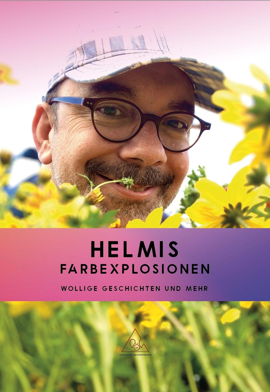 Cover: 9783943431162 | Helmis Farbexplosionen | Wollige Geschichten und mehr | Helmut | Buch