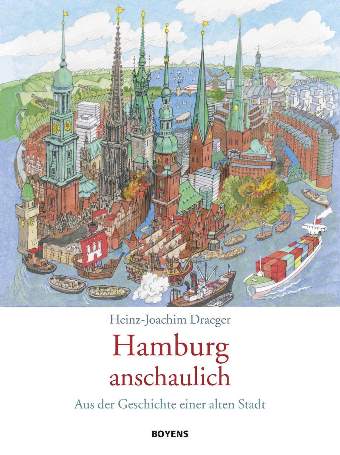 Cover: 9783804214514 | Hamburg anschaulich | Aus der Geschichte einer alten Stadt | Draeger