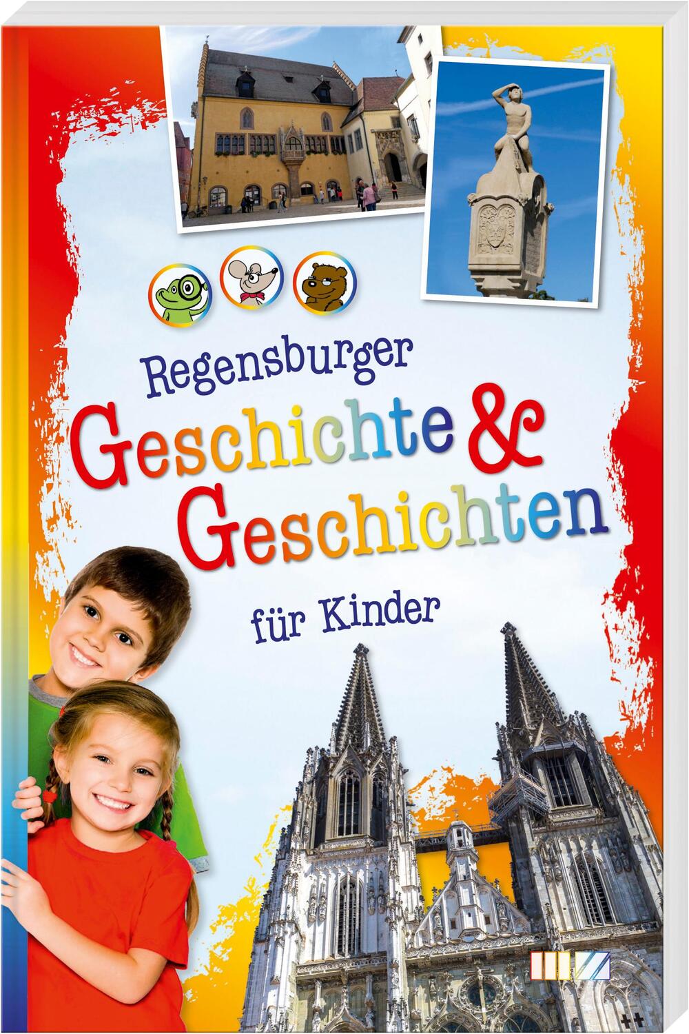 Cover: 9783866463851 | Regensburger Geschichte &amp; Geschichten für Kinder | Andrea Steinbach