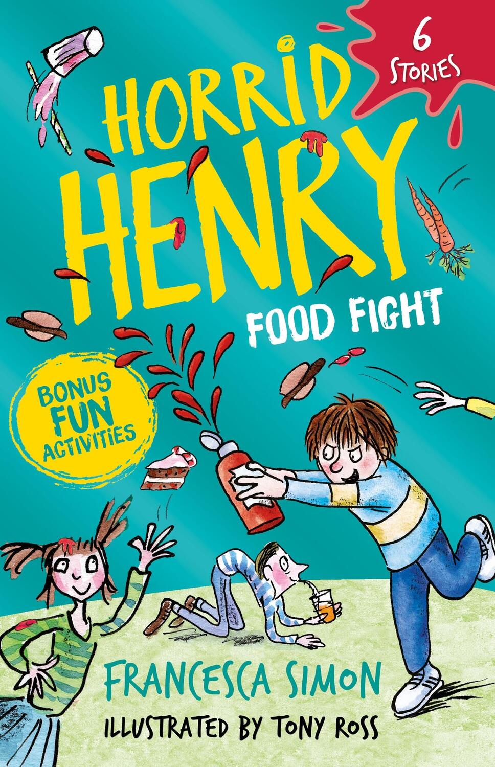 Cover: 9781510112896 | Horrid Henry: Food Fight | 6 Stories | Francesca Simon | Taschenbuch