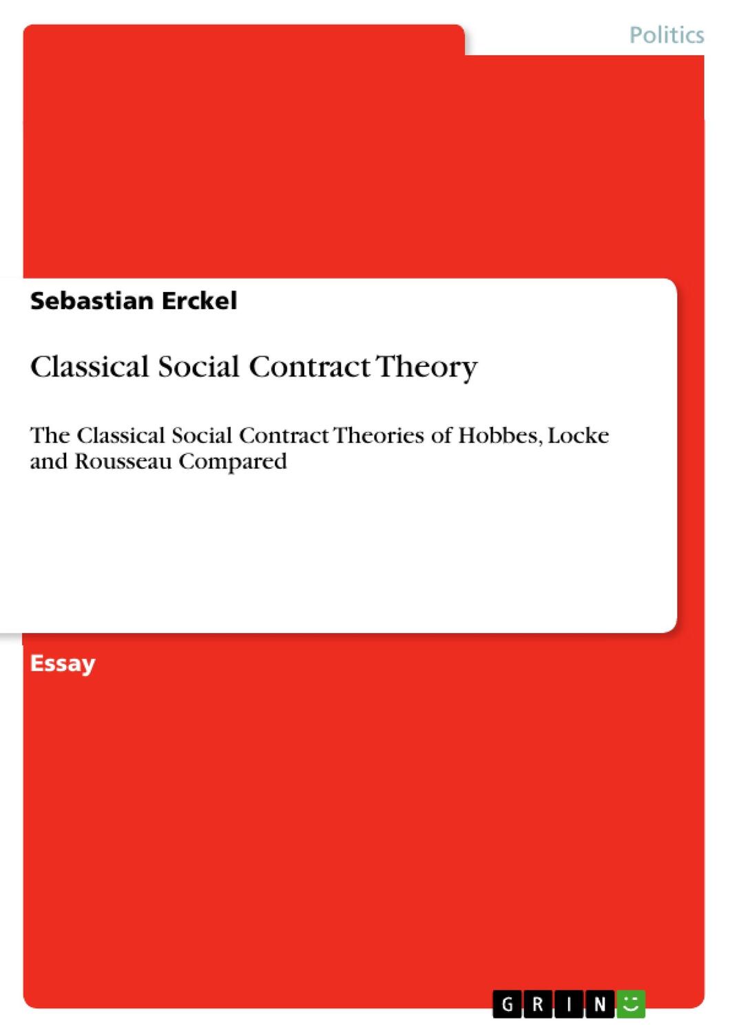 Cover: 9783640327393 | Classical Social Contract Theory | Sebastian Erckel | Taschenbuch
