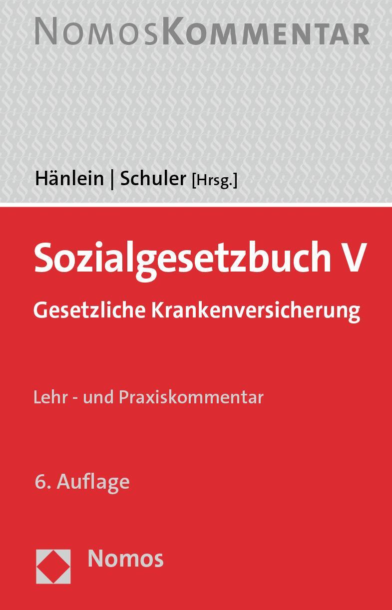 Cover: 9783848741809 | Sozialgesetzbuch V | Gesetzliche Krankenversicherung | Hänlein (u. a.)