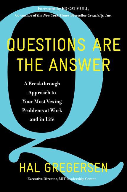 Cover: 9780062844767 | Questions Are the Answer | Hal Gregersen | Buch | Gebunden | Englisch