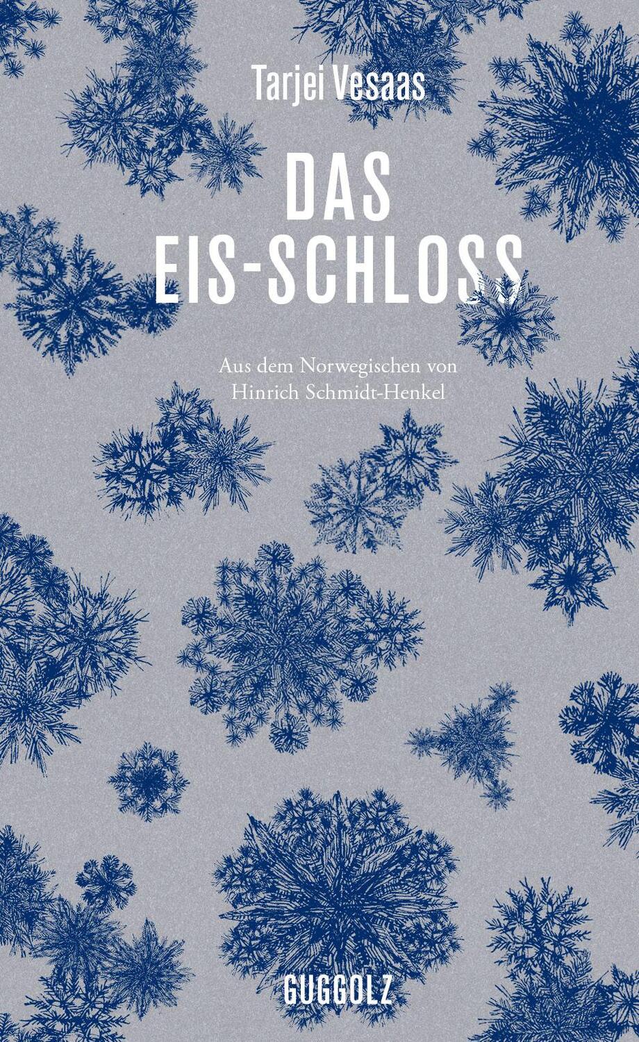 Cover: 9783945370216 | Das Eis-Schloss | Tarjei Vesaas | Buch | Deutsch | 2019