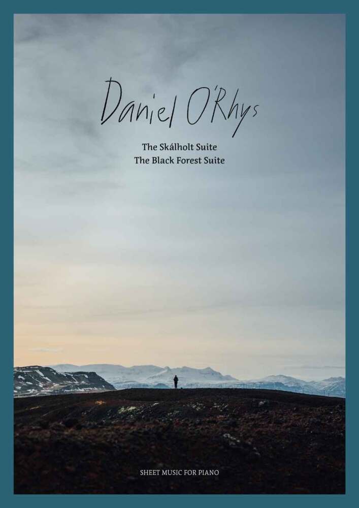 Cover: 9783954562695 | Daniel O'Rhys: The Skálholt Suite - The Black Forest Suite | Edition