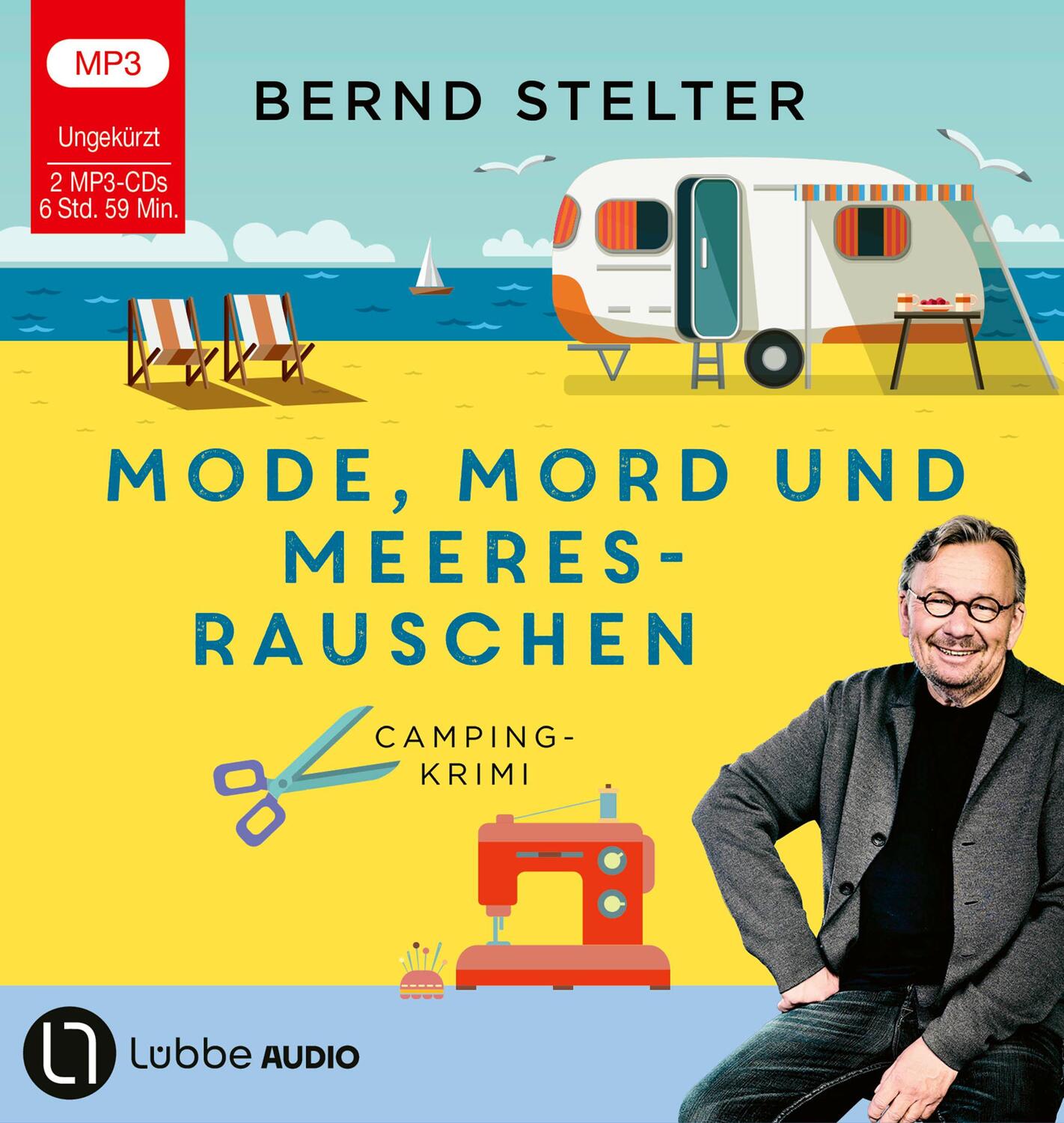 Cover: 9783785785393 | Mode, Mord und Meeresrauschen | Camping-Krimi. | Bernd Stelter | MP3