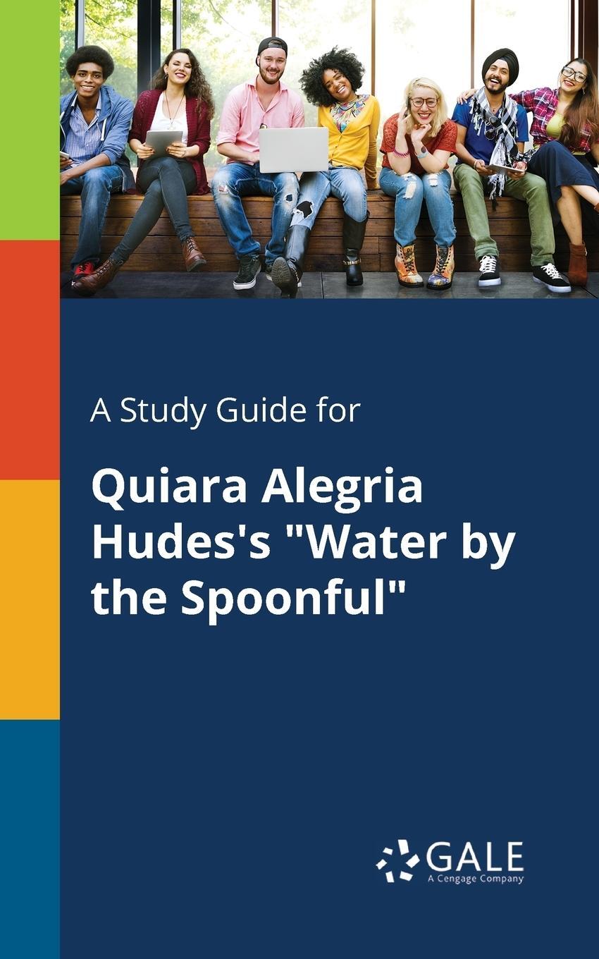 Cover: 9780270528459 | A Study Guide for Quiara Alegria Hudes's "Water by the Spoonful"