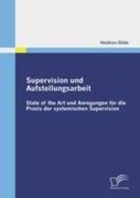 Cover: 9783836686402 | Supervision und Aufstellungsarbeit | Heidrun Gilde | Taschenbuch
