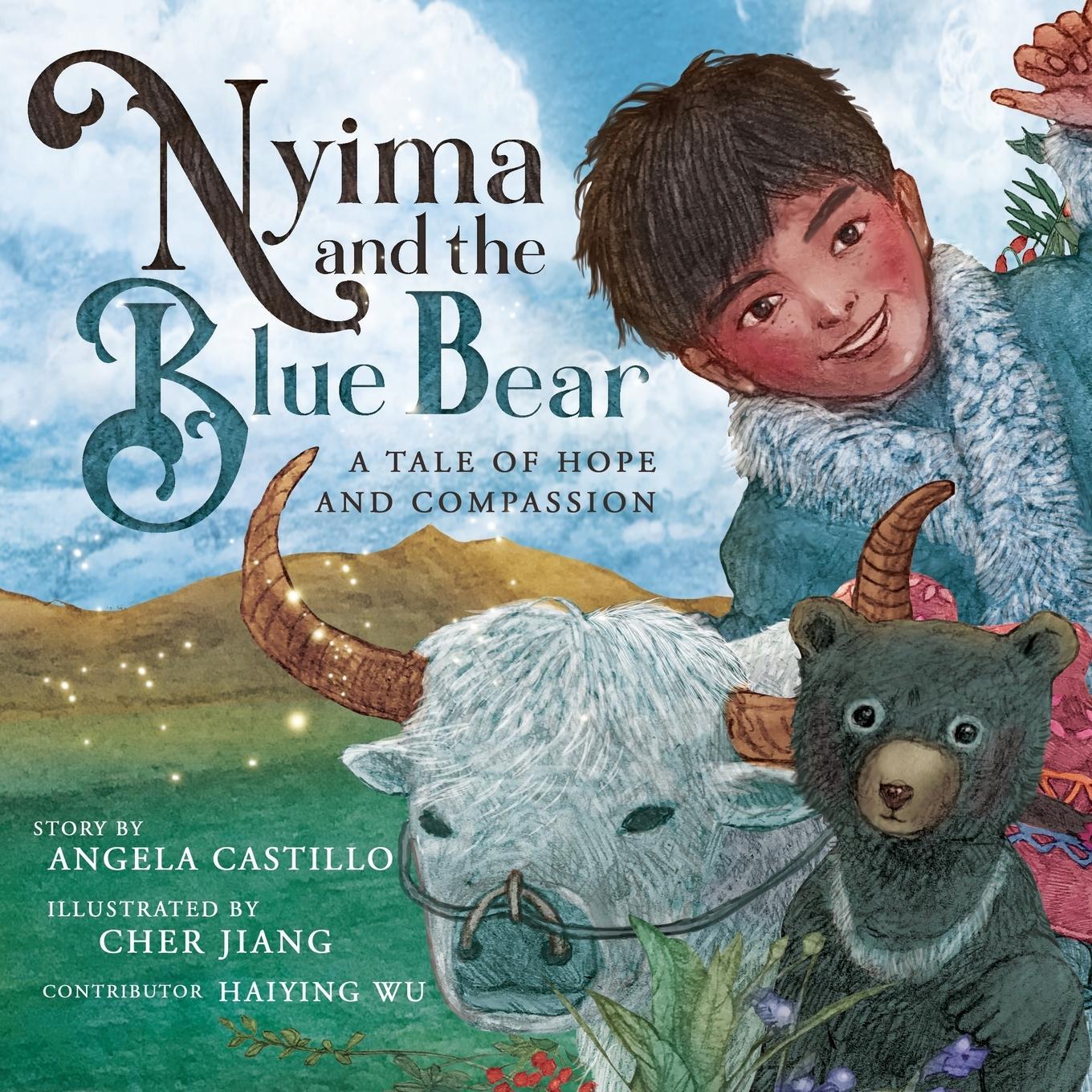 Cover: 9781953419392 | Nyima and the Blue Bear | A Tale of Hope and Compassion | Castillo
