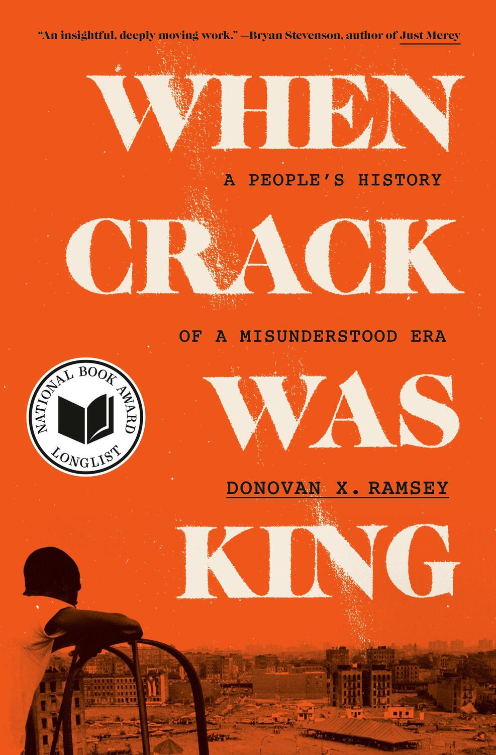 Cover: 9780525511809 | When Crack Was King | A People's History of a Misunderstood Era | Buch