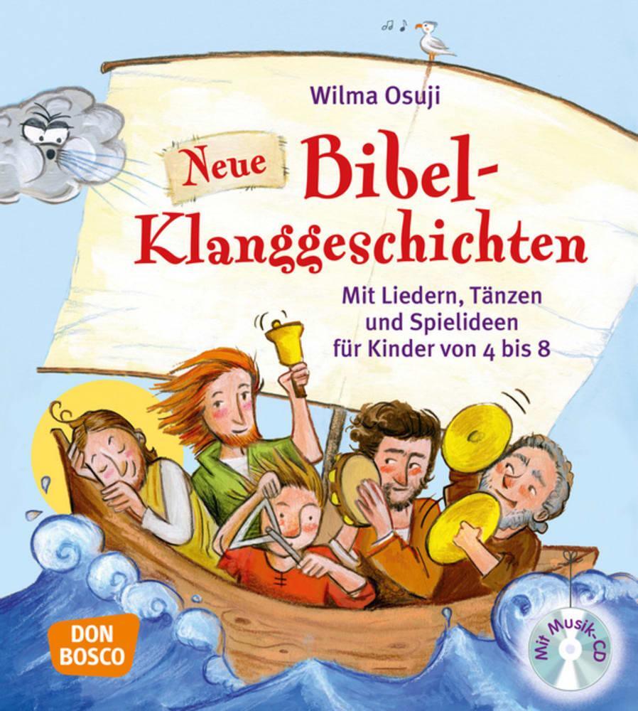 Cover: 9783769822823 | Neue Bibel-Klanggeschichten | Wilma Osuji | Taschenbuch | 92 S. | 2017