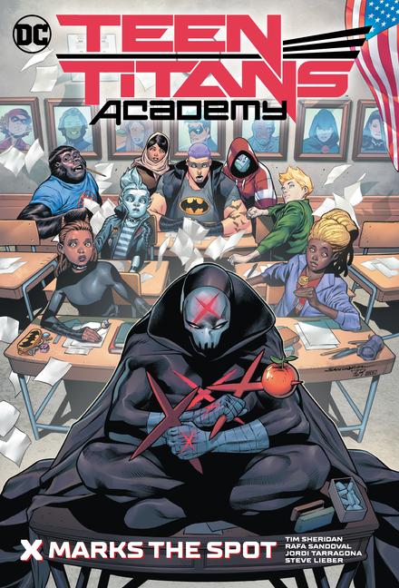 Cover: 9781779512819 | Teen Titans Academy Vol. 1: X Marks His Spot | Rafa Sandoval (u. a.)