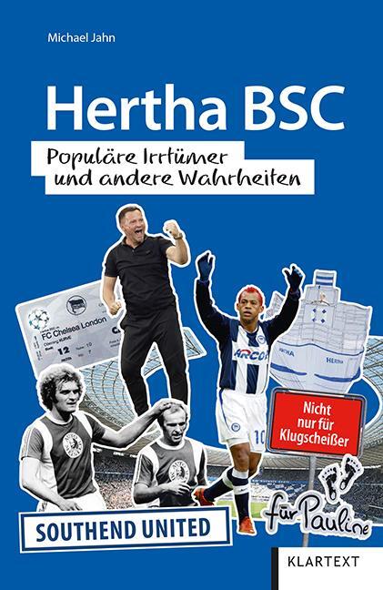 Cover: 9783837523638 | Hertha BSC | Populäre Irrtümer und andere Wahrheiten | Michael Jahn