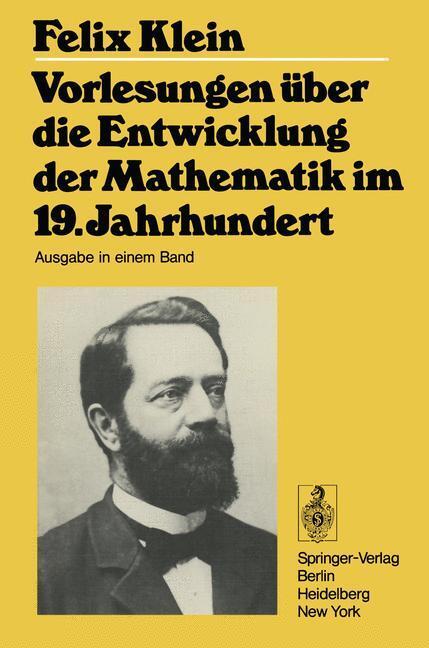 Cover: 9783540092353 | Vorlesungen über die Entwicklung der Mathematik im 19. Jahrhundert