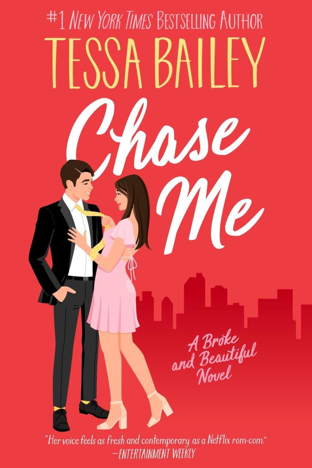 Cover: 9780063329348 | Chase Me | A Broke and Beautiful Novel | Tessa Bailey | Taschenbuch