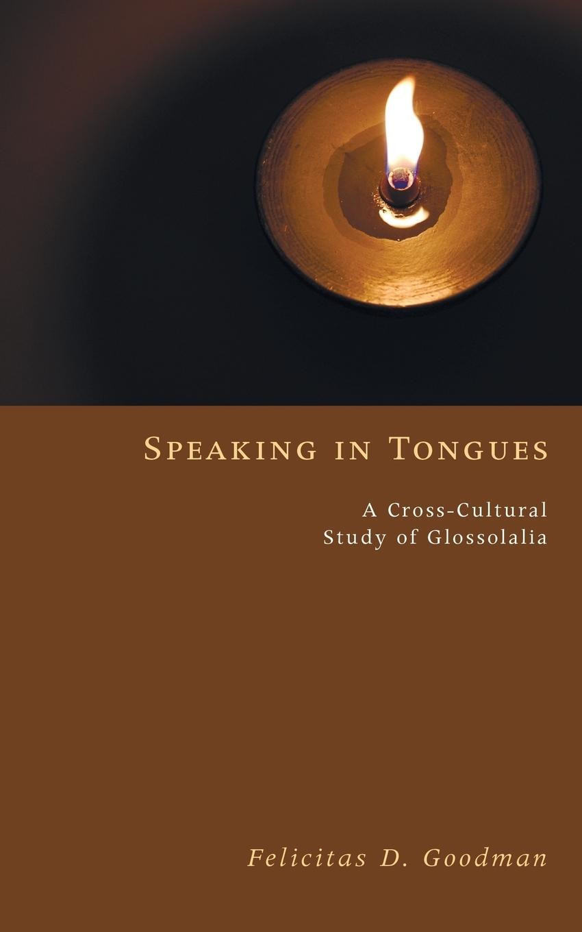 Cover: 9781556358531 | Speaking in Tongues | Felicitas D. Goodman | Taschenbuch | Paperback