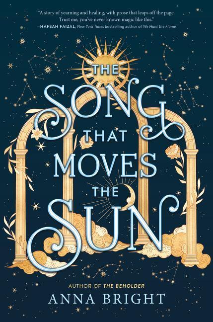 Cover: 9780063083523 | The Song That Moves the Sun | Anna Bright | Buch | Englisch | 2022