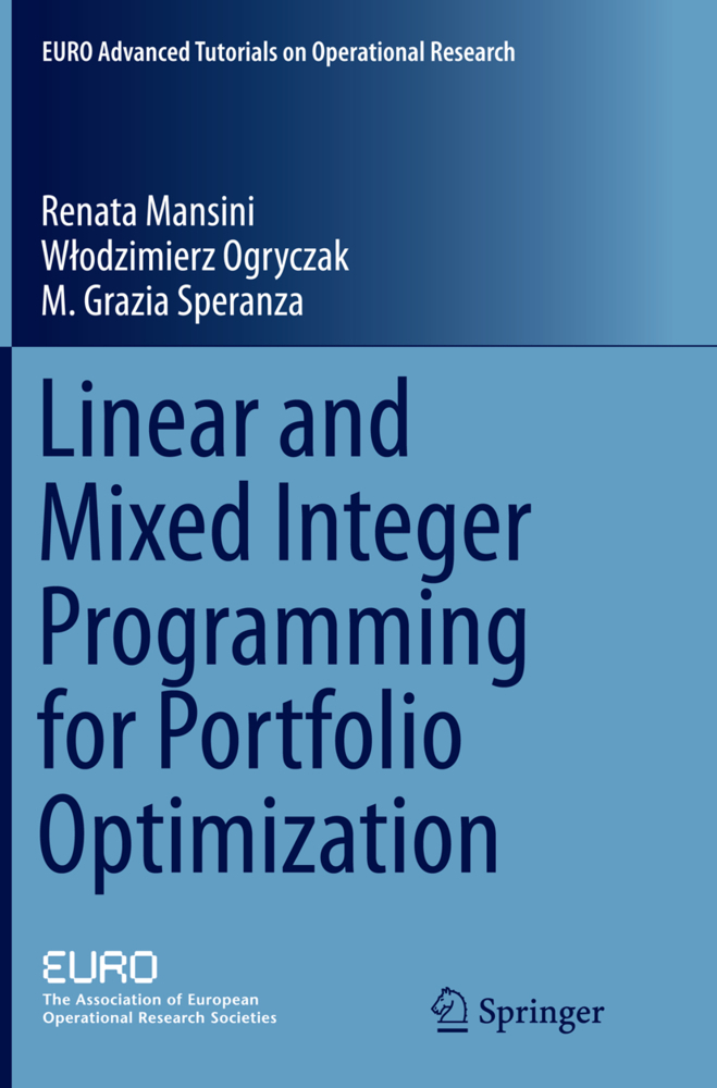 Cover: 9783319386218 | Linear and Mixed Integer Programming for Portfolio Optimization | Buch