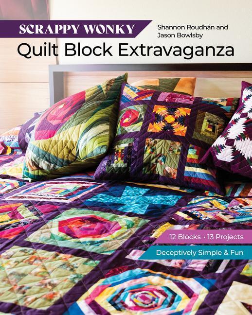 Cover: 9781644034002 | Scrappy Wonky Quilt Block Extravaganza | Jason Bowlsby (u. a.) | Buch