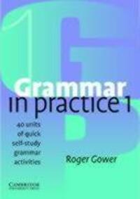 Cover: 9780521665766 | Grammar in Practice 1 | Roger Gower | Taschenbuch | Englisch | 2002