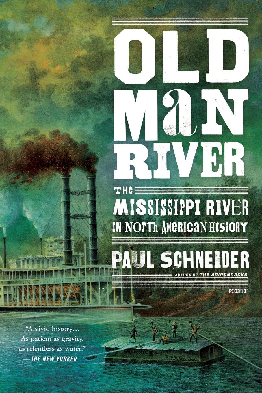 Cover: 9781250053107 | Old Man River | Paul Schneider | Taschenbuch | Paperback | Englisch