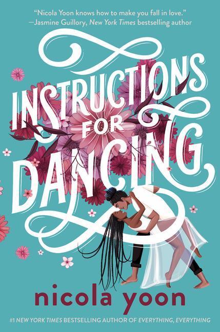 Cover: 9781524718961 | Instructions for Dancing | Nicola Yoon | Buch | Englisch | 2021