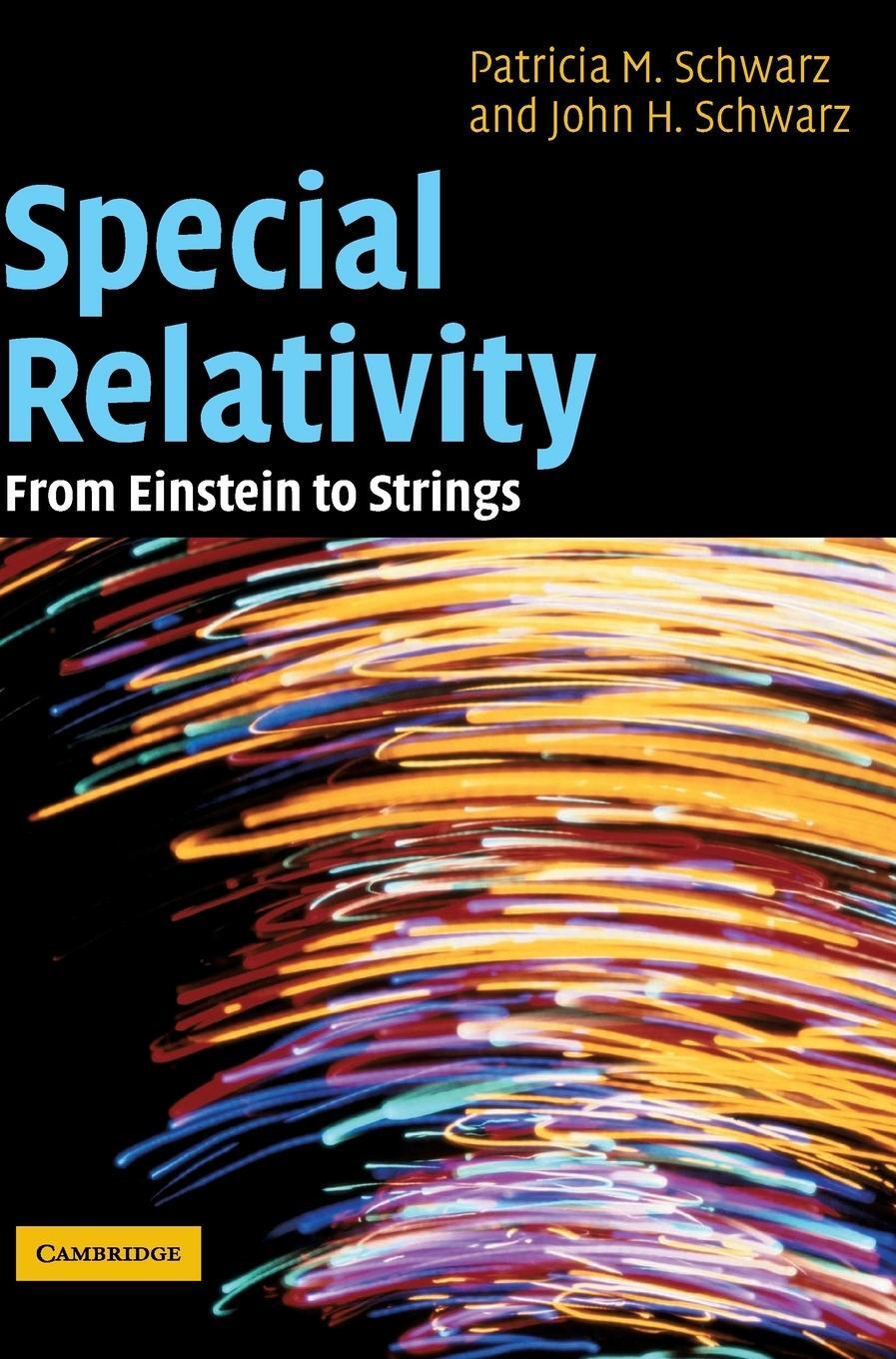 Cover: 9780521812603 | Special Relativity | Patricia. M Schwarz | Buch | Englisch | 2004