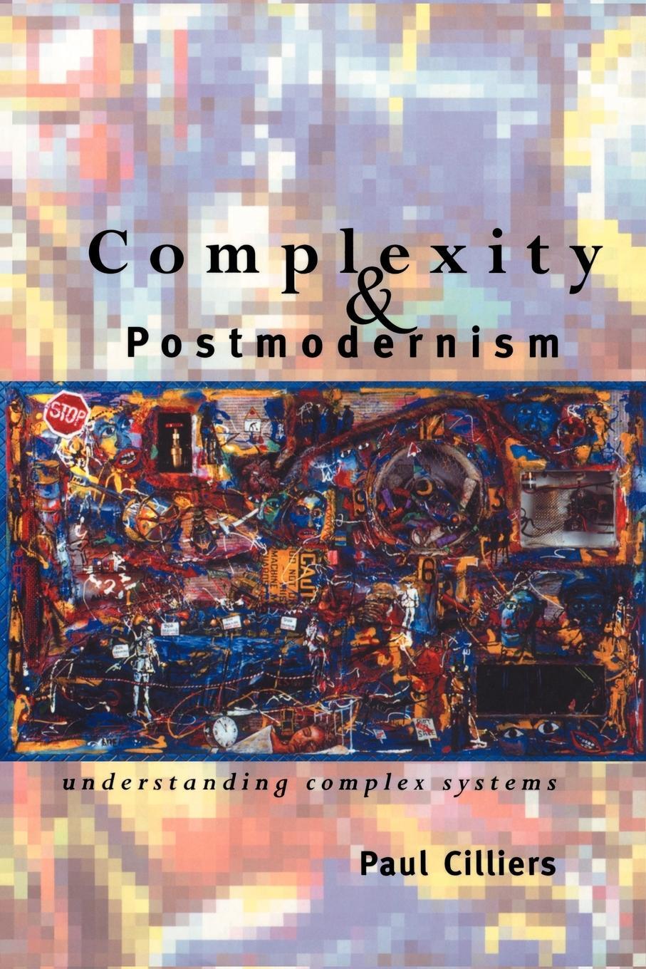 Cover: 9780415152877 | Complexity and Postmodernism | Understanding Complex Systems | Buch