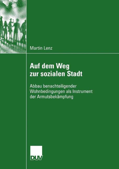 Cover: 9783835060722 | Auf dem Weg zur sozialen Stadt | Martin Lenz | Taschenbuch | Paperback