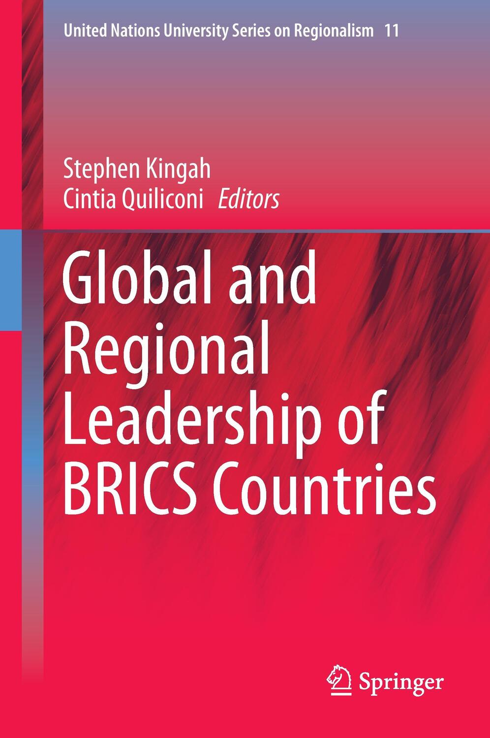 Cover: 9783319229713 | Global and Regional Leadership of BRICS Countries | Quiliconi (u. a.)