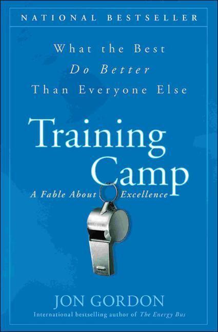 Cover: 9780470462089 | Training Camp | What the Best Do Better Than Everyone Else | Gordon