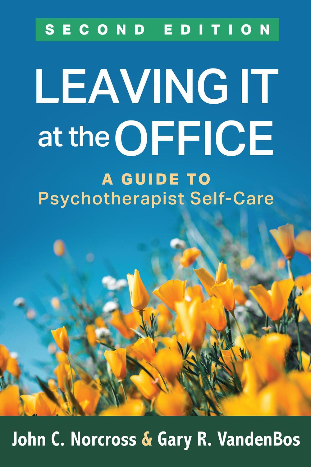 Cover: 9781462535927 | Leaving It at the Office | A Guide to Psychotherapist Self-Care | Buch