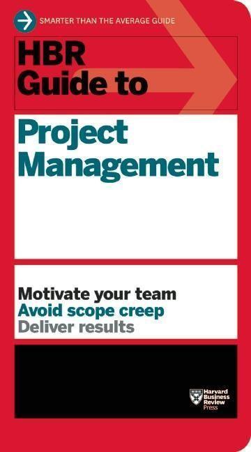 Cover: 9781422187296 | HBR Guide to Project Management (HBR Guide Series) | Review | Buch | X