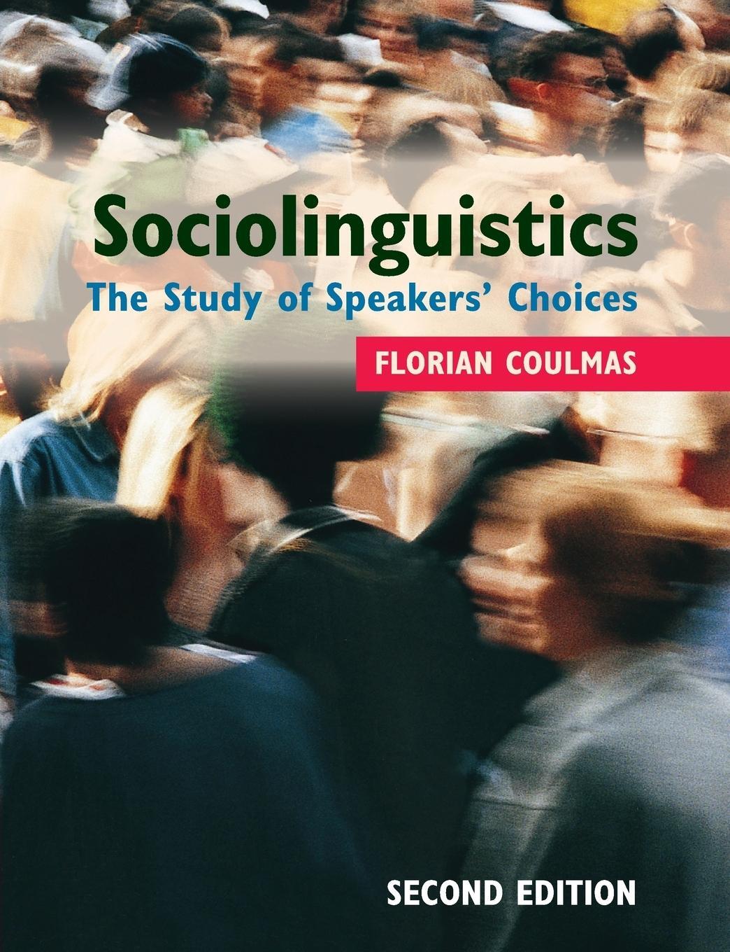 Cover: 9781107675568 | Sociolinguistics | Florian Coulmas | Taschenbuch | Paperback | 2019