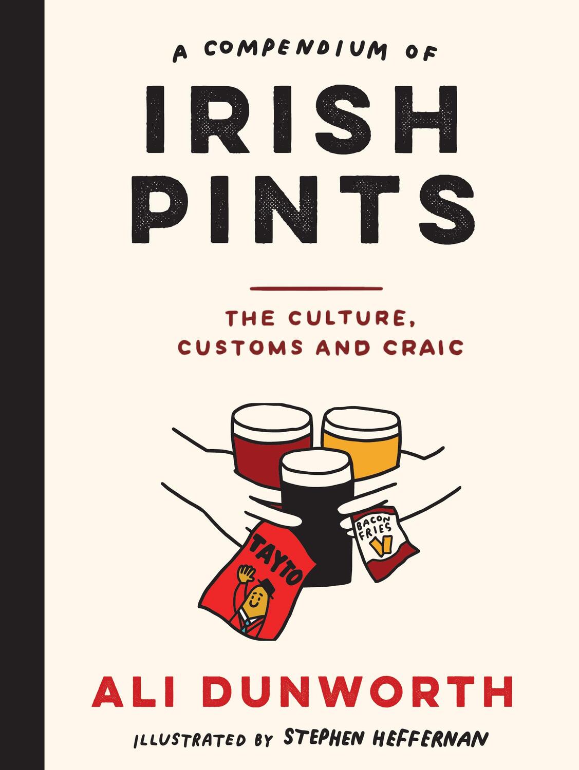 Cover: 9781739210588 | A Compendium of Irish Pints | The Culture, Customs and Craic | Buch