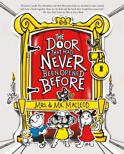 Cover: 9781454945451 | Door That Had Never Been Opened Before | Mrs. &amp; Mr. MacLeod | Buch