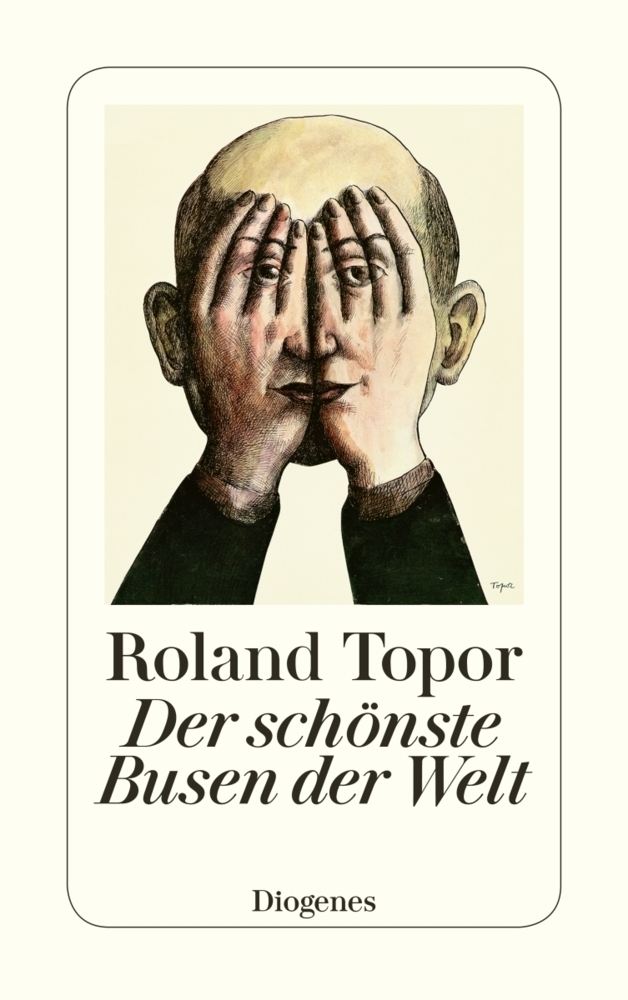 Cover: 9783257244922 | Der schönste Busen der Welt | Roland Topor | Taschenbuch | Deutsch