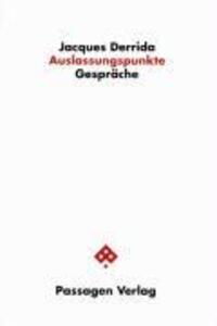 Cover: 9783851652260 | Auslassungspunkte | Gespräche. Hrsg. v. Peter Engelmann | Derrida