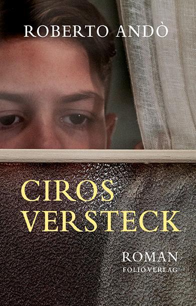 Cover: 9783852568263 | Ciros Versteck | Roberto Andò | Buch | Transfer Bibliothek | Deutsch