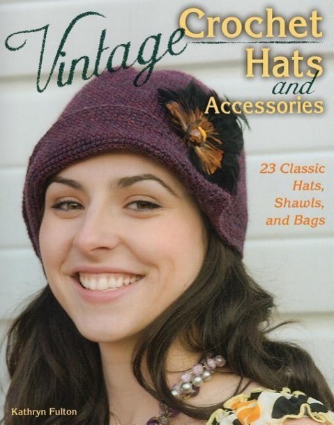 Cover: 9780811714471 | Vintage Crochet Hats and Accessories | Kathryn Fulton | Taschenbuch