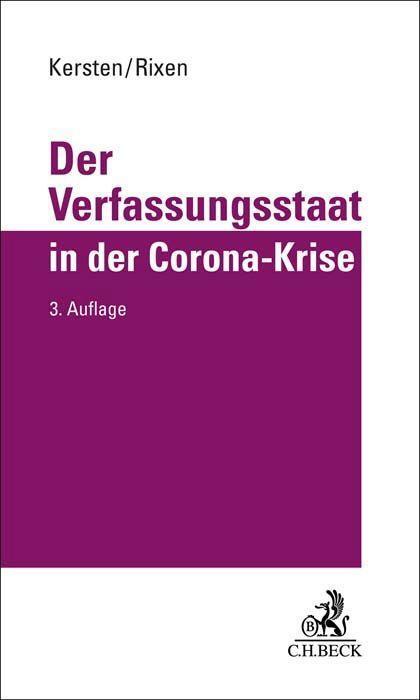 Cover: 9783406793844 | Der Verfassungsstaat in der Corona-Krise | Jens Kersten (u. a.) | Buch