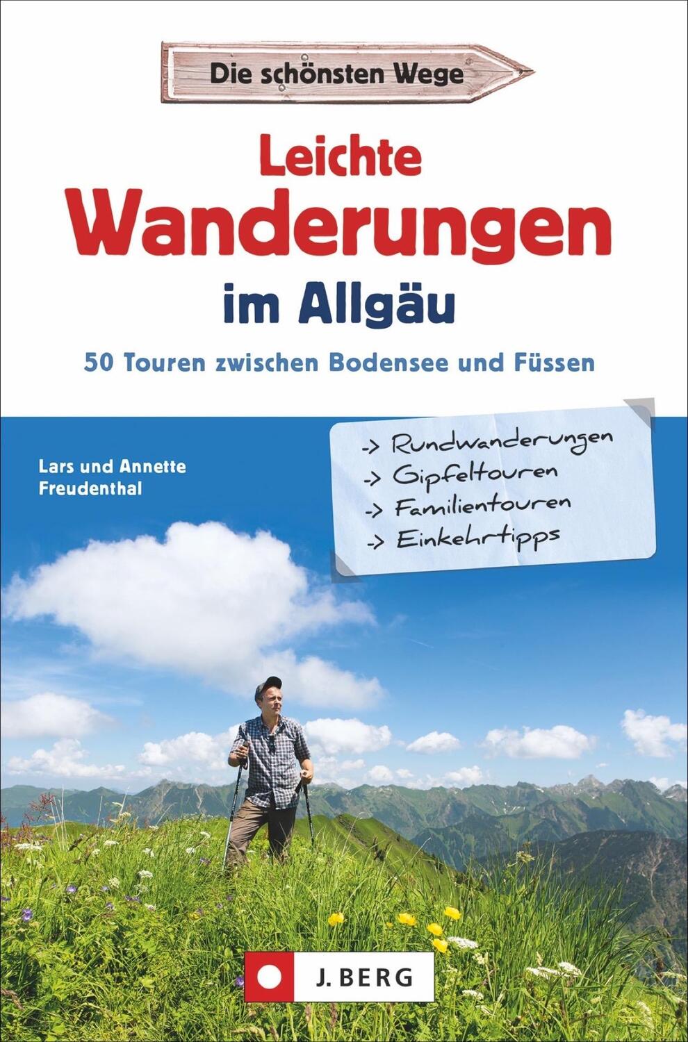 Cover: 9783862464227 | Leichte Wanderungen im Allgäu | 50 Touren zwischen Bodensee und Füssen